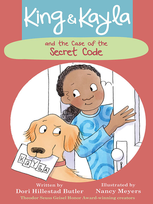Title details for King & Kayla and the Case of the Secret Code by Dori Hillestad Butler - Available